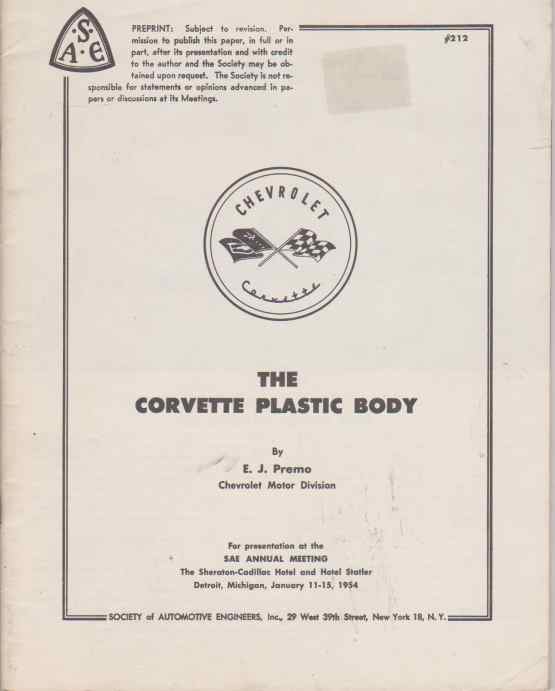 Corvette Plastic Body by L J Premo. ( SAE Papers )
